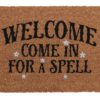 Natural Come In For A Spell Doormat Natural Come In For A Spell Doormat