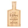 Count Memories, Not Calories Bamboo Serving Board