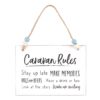 Caravan Rules Hanging Sign Caravan Rules Hanging Sign
