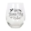 My Blood Type is Wine Stemless Wine Glass My Blood Type is Wine Stemless Wine Glass