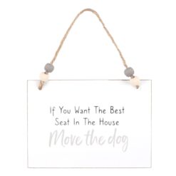 Move The Dog Hanging Sign