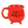 Dead Thirsty Cauldron Mug Dead Thirsty Cauldron Mug