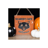 Scaredy Cats Welcome Hanging Sign