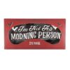 I'm Not a Morning Person Satin Sleep Mask