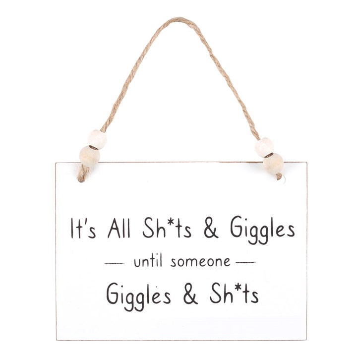 Shits & Giggles Hanging Sign Shits & Giggles Hanging Sign