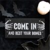 Come In and Rest Your Bones Hanging Sign Come In and Rest Your Bones Hanging Sign