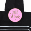 Good Witch Social Club Polycotton Tote Bag with Pin Badge