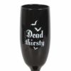 Set of 2 Dead Thirsty Champagne Flutes Set of 2 Dead Thirsty Champagne Flutes