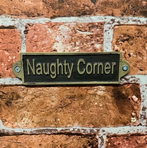 Naughty Corner – Metal Sign Naughty Corner – Metal Sign - Image 2