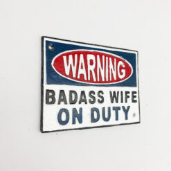 28 cm Cast Iron “Warning Badass Wife On Duty” Plaque