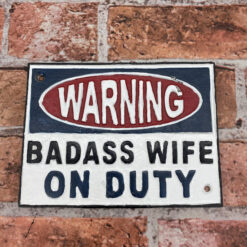 Alternative view of 28 cm Cast Iron “Warning Badass Wife On Duty” Plaque