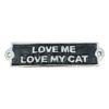 20 cm Aluminium “Love Me, Love My Cat” Sign – Cute Wall Plaque for Cat Lovers