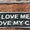 20 cm Aluminium “Love Me, Love My Cat” Sign – Cute Wall Plaque for Cat Lovers