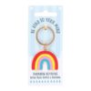 Be Kind to Your Mind Rainbow Keyring