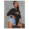 Ladies Oversized Nope Not Today Short Sleeve T-Shirt Ladies Oversized Nope Not Today Short Sleeve T-Shirt - Image 2