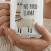 Funny Mug No Prob Llama Cute Llama Quote Ceramic Coffee Mug 320ml White - Image 3