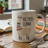 Funny Mug No Prob Llama Cute Llama Quote Ceramic Coffee Mug 320ml White - Image 6
