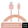 FX Powabud Nylon Braided USB Data Cable for Phone[Rose Gold]